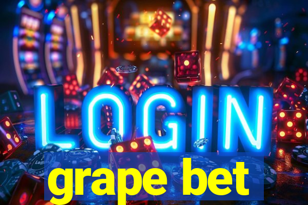 grape bet